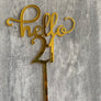 CAKE TOPPER - 21ST