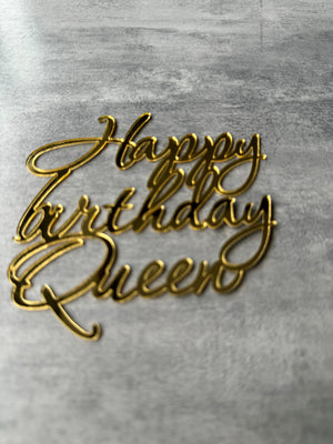 CAKE TOPPER - HAPPY BIRTHDAY QUEEN